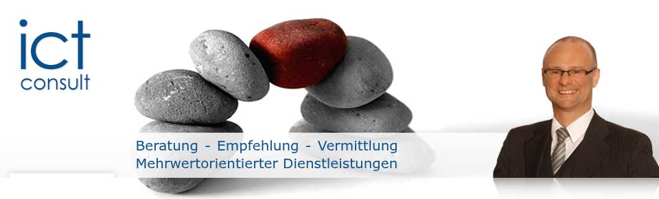 ict consult -- Beratung - Empfehlung - Vermittlung - Mehrwertorientierter Dienstleistungen